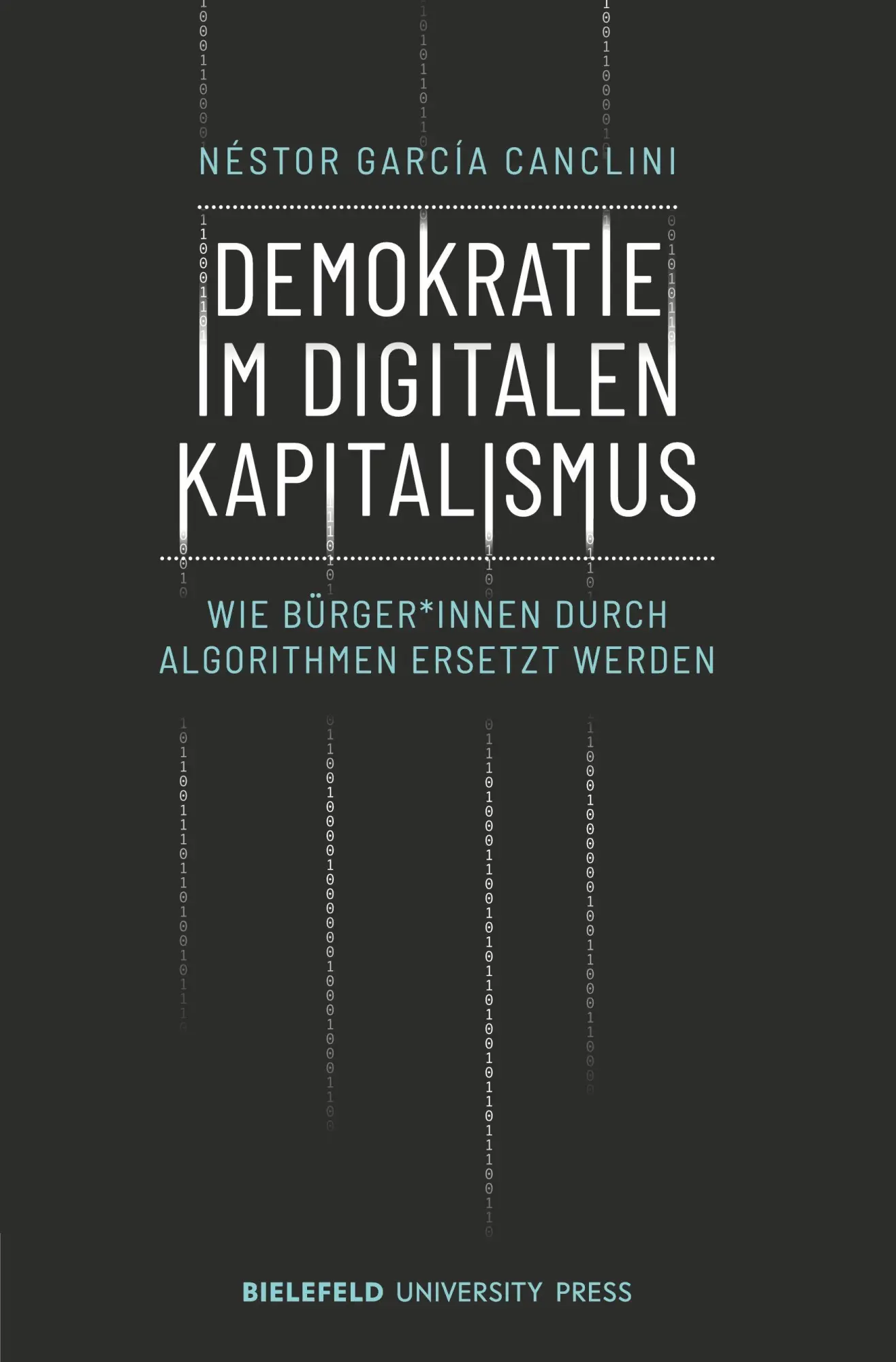 Cover: 9783837655100 | Demokratie im digitalen Kapitalismus | Néstor García Canclini | Buch