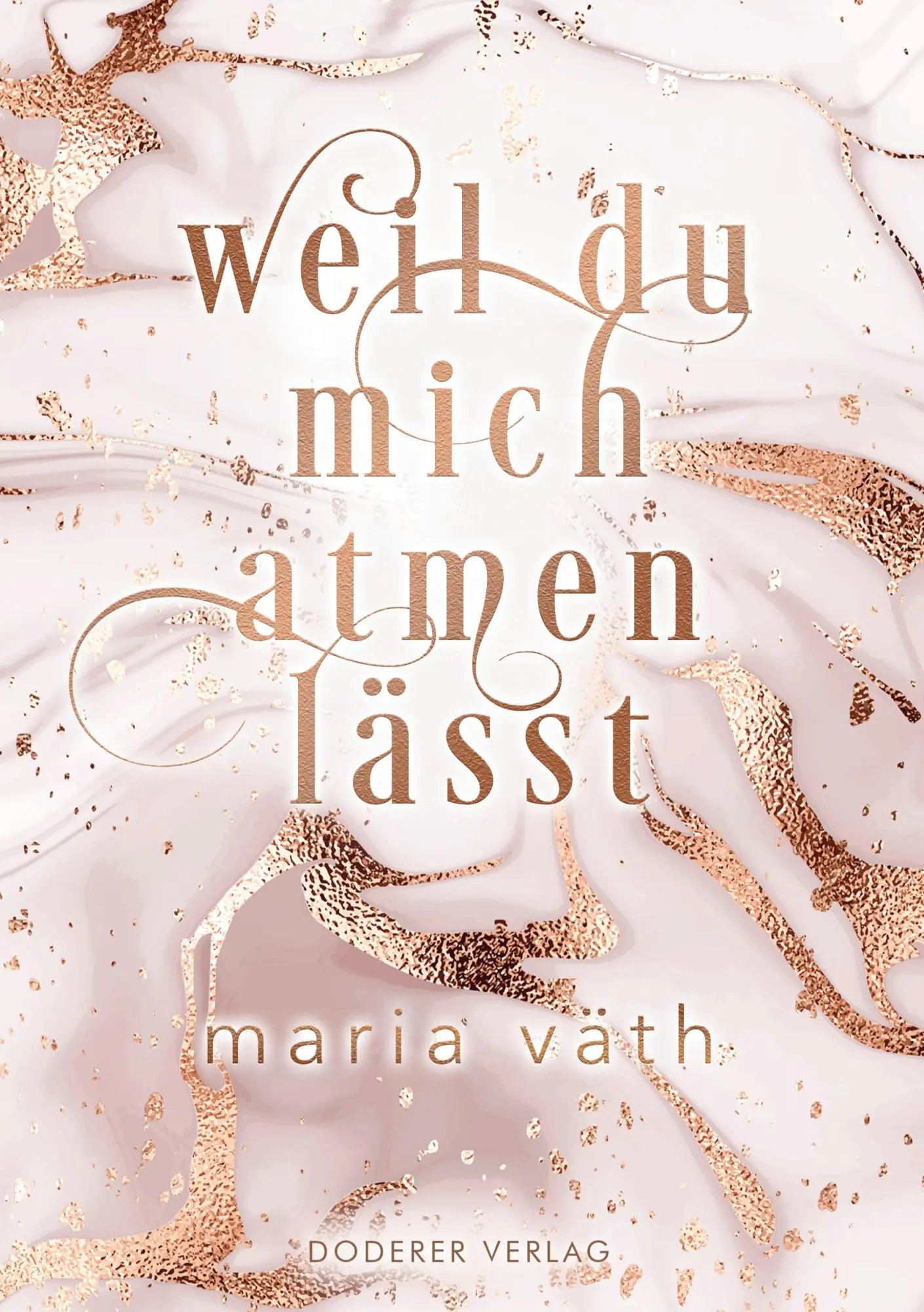 Cover: 9783982265100 | Weil du mich atmen lässt | Maria Väth | Buch | 380 S. | Deutsch | 2020