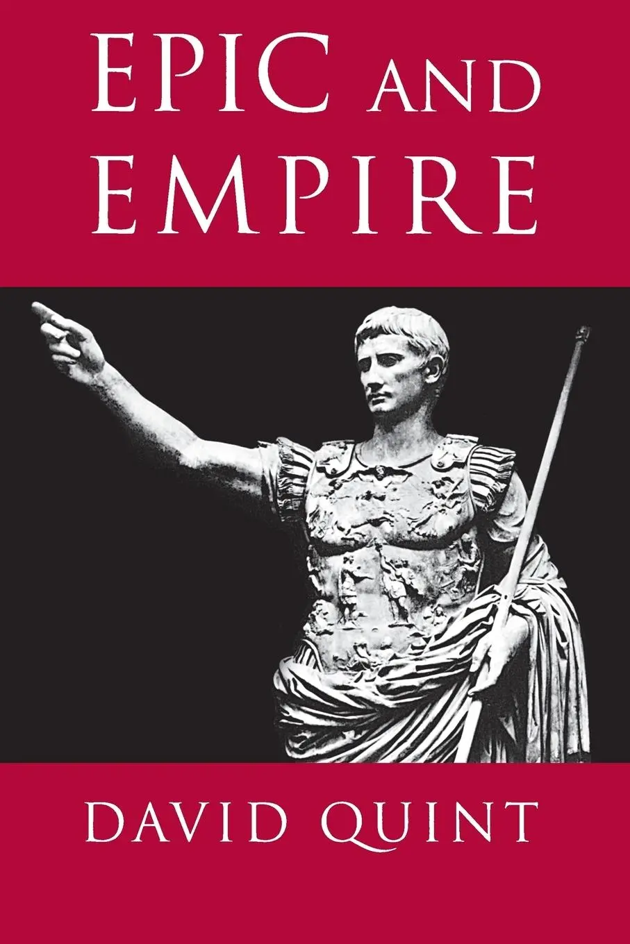 Cover: 9780691015200 | Epic and Empire | Politics and Generic Form from Virgil to Milton