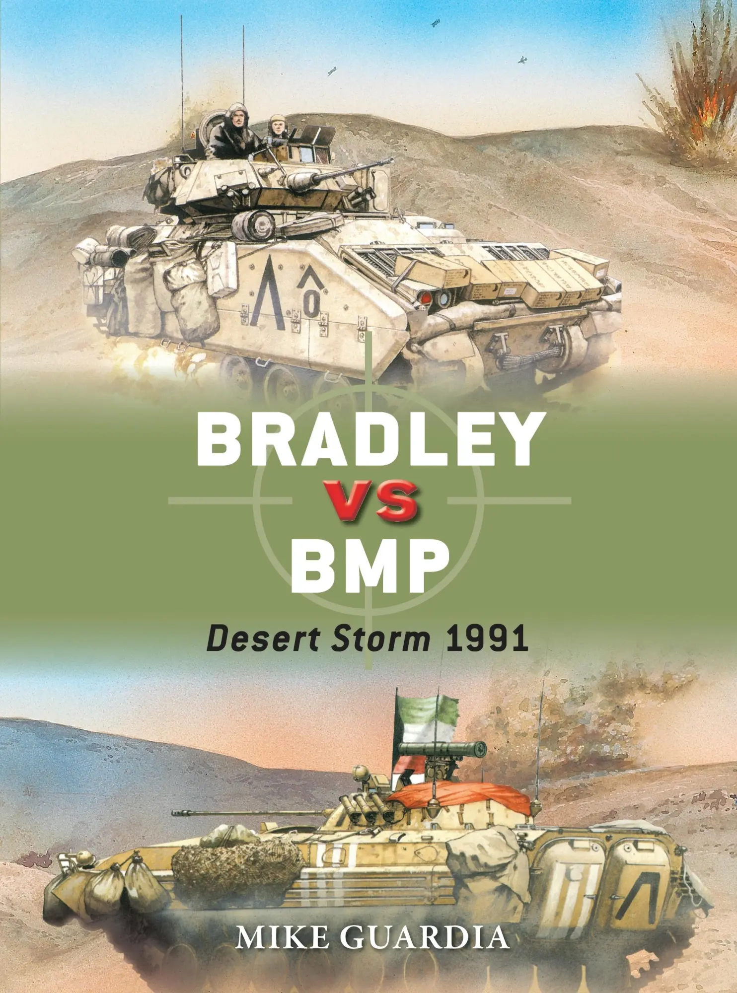 Cover: 9781472815200 | Bradley vs BMP | Desert Storm 1991 | Mike Guardia | Taschenbuch | Duel