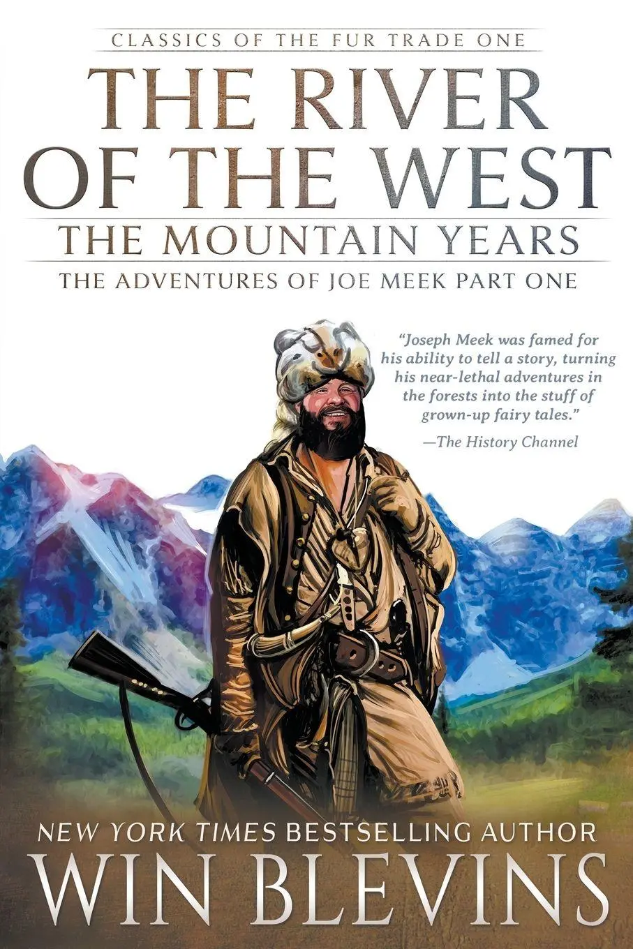 Cover: 9781639775200 | The River of the West, The Mountain Years | Win Blevins | Taschenbuch