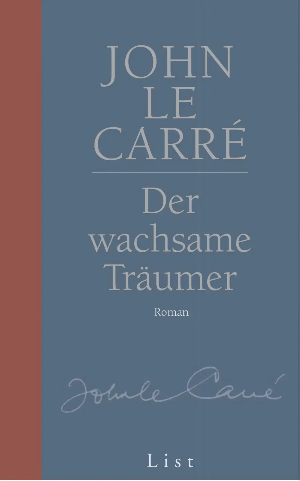 Cover: 9783471795200 | Der wachsame Träumer | signierte Ausgabe, Handsignierte Vorzugsausgabe