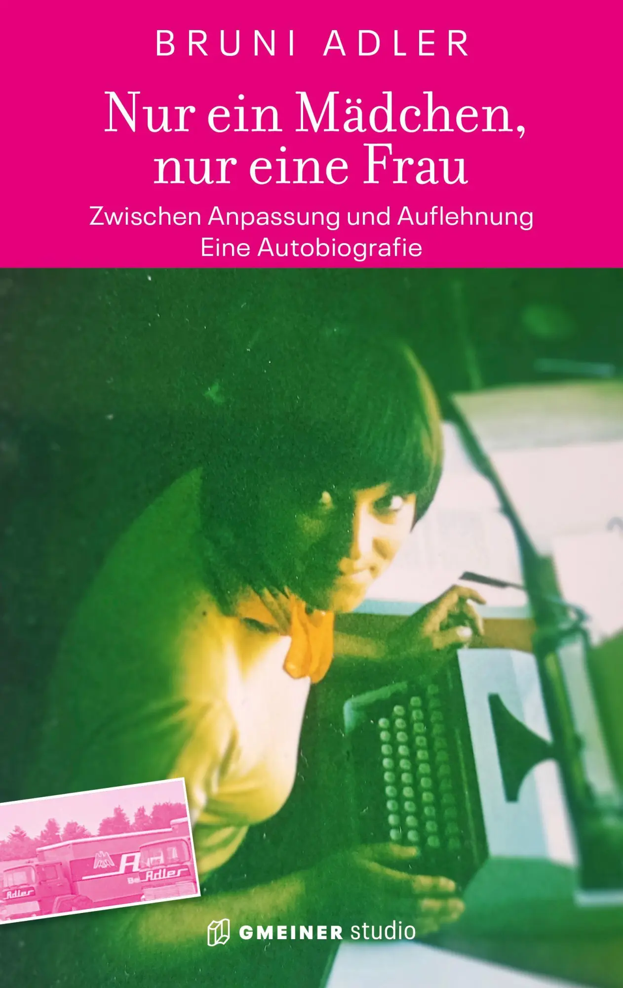 Cover: 9783780125200 | Nur ein Mädchen, nur eine Frau - Zwischen Anpassung und Auflehnung