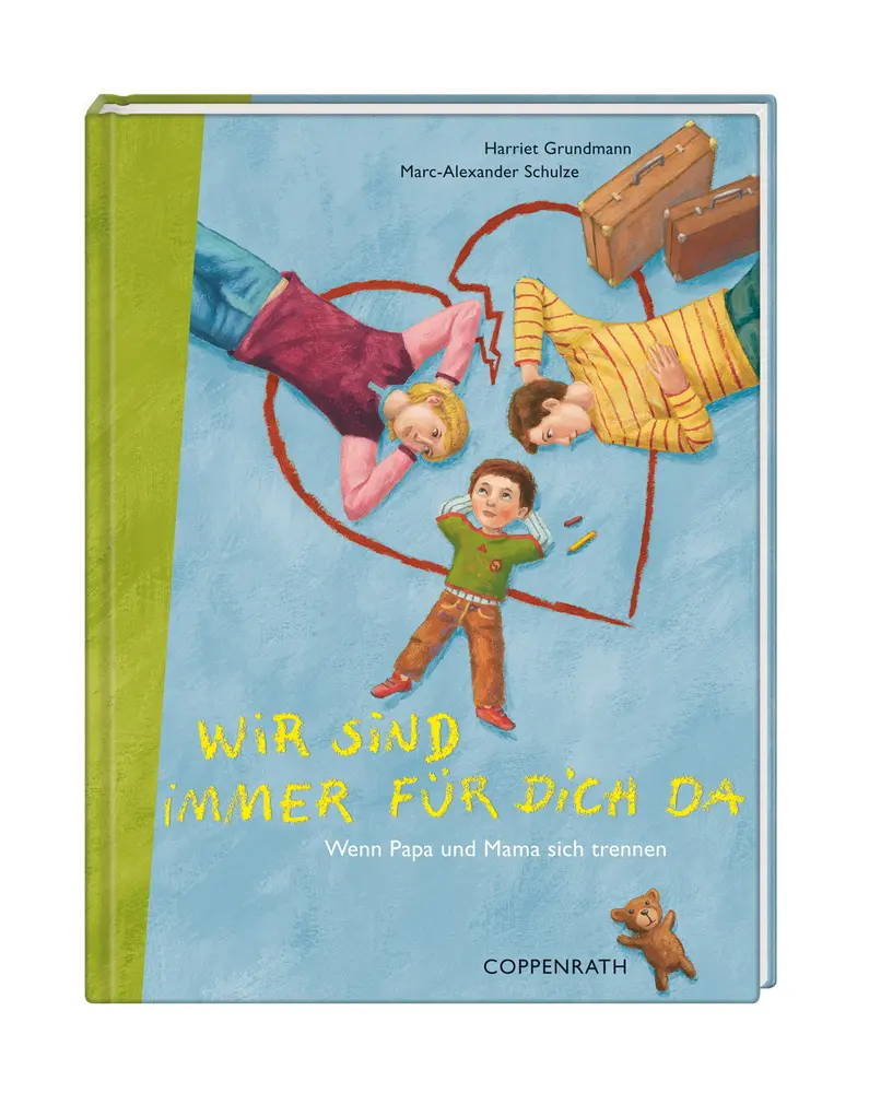 Bild: 9783815795200 | Wir sind immer für dich da | Wenn Papa und Mama sich trennen | Buch