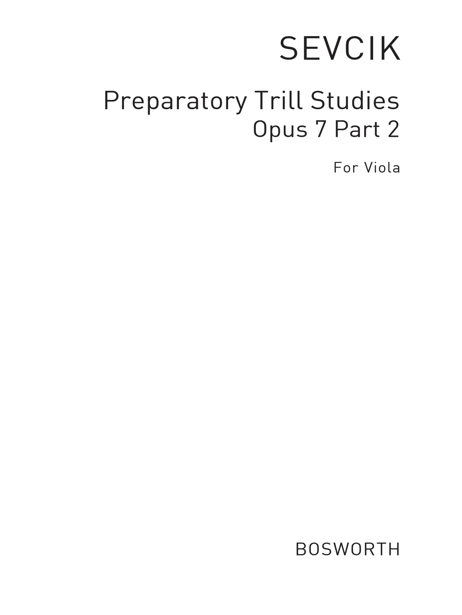 Cover: 9783865435200 | Viola Studies: Preparatory Trill Studies Part 2 | Otakar Sevcik | Buch