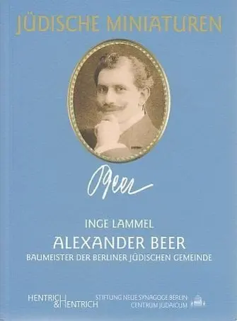Cover: 9783938485200 | Alexander Beer | Baumeister der Berliner Jüdischen Gemeinde | Lammel