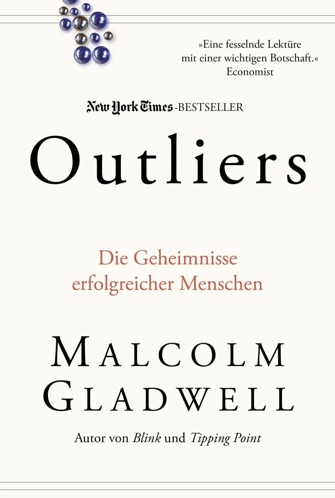 Cover: 9783959725200 | Outliers | Die Geheimnisse erfolgreicher Menschen | Malcolm Gladwell