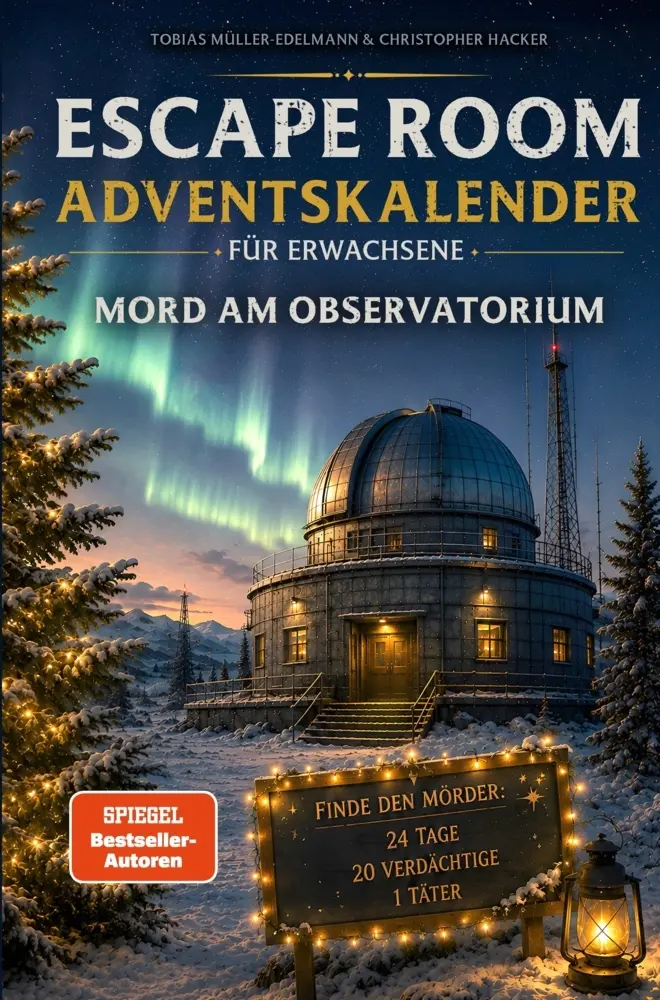 Cover: 9783982945200 | Escape Room Adventskalender für Erwachsene: Mord am Observatorium