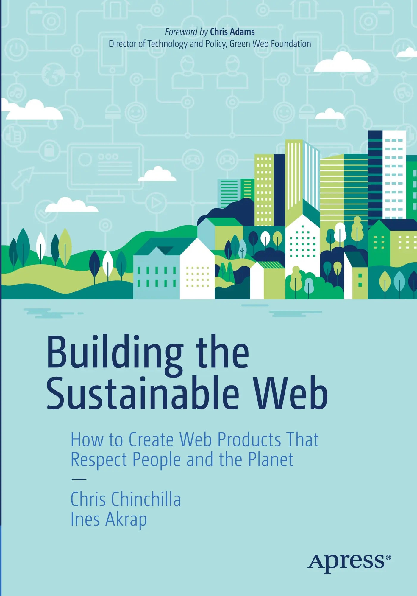 Cover: 9798868825200 | Building the Sustainable Web | Chris Chinchilla (u. a.) | Taschenbuch