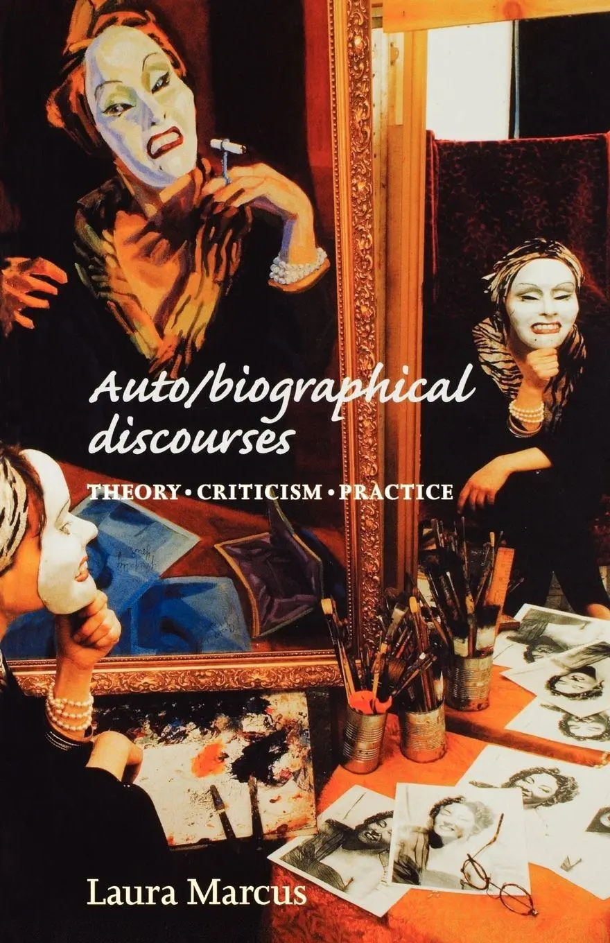 Cover: 9780719055300 | Auto/biographical discourses | Criticism, theory, practice | Marcus