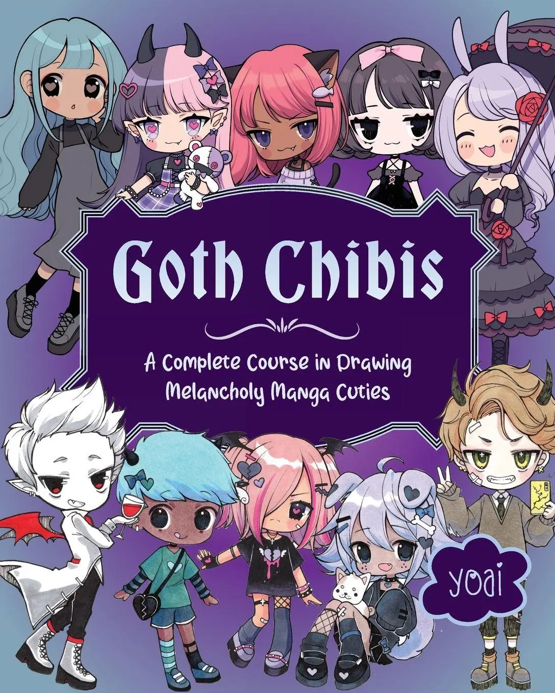 Cover: 9781577155300 | Goth Chibis | A Complete Course in Drawing Melancholy Manga Cuties