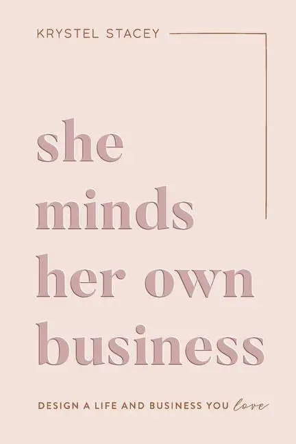 Cover: 9781949635300 | She Minds Her Own Business | Krystel Stacey | Taschenbuch | Englisch