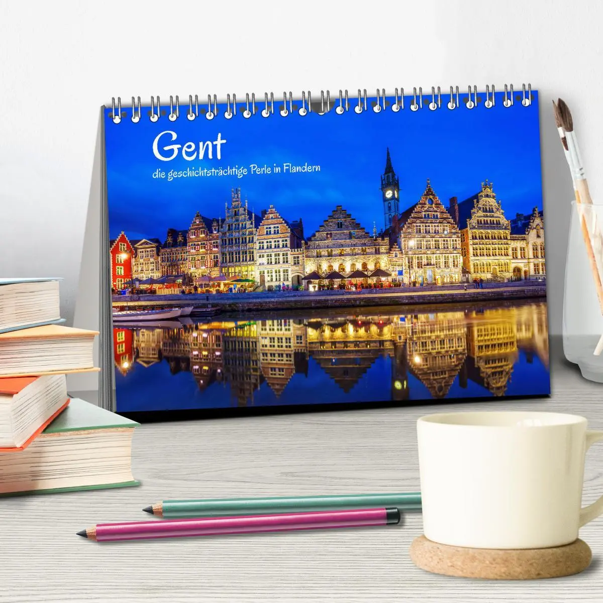 Bild: 9783457855300 | Gent - die geschichtsträchtige Perle in Flandern (Tischkalender...