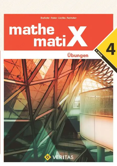 Cover: 9783705895300 | mathematiX - Übungen - 4. Übungsaufgaben | Emmerich Boxhofer (u. a.)