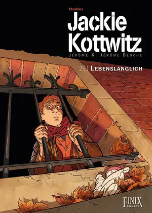 Cover: 9783910965300 | Jackie Kottwitz / Lebenslänglich | Jerome K. Jerome Bloche | Dodier