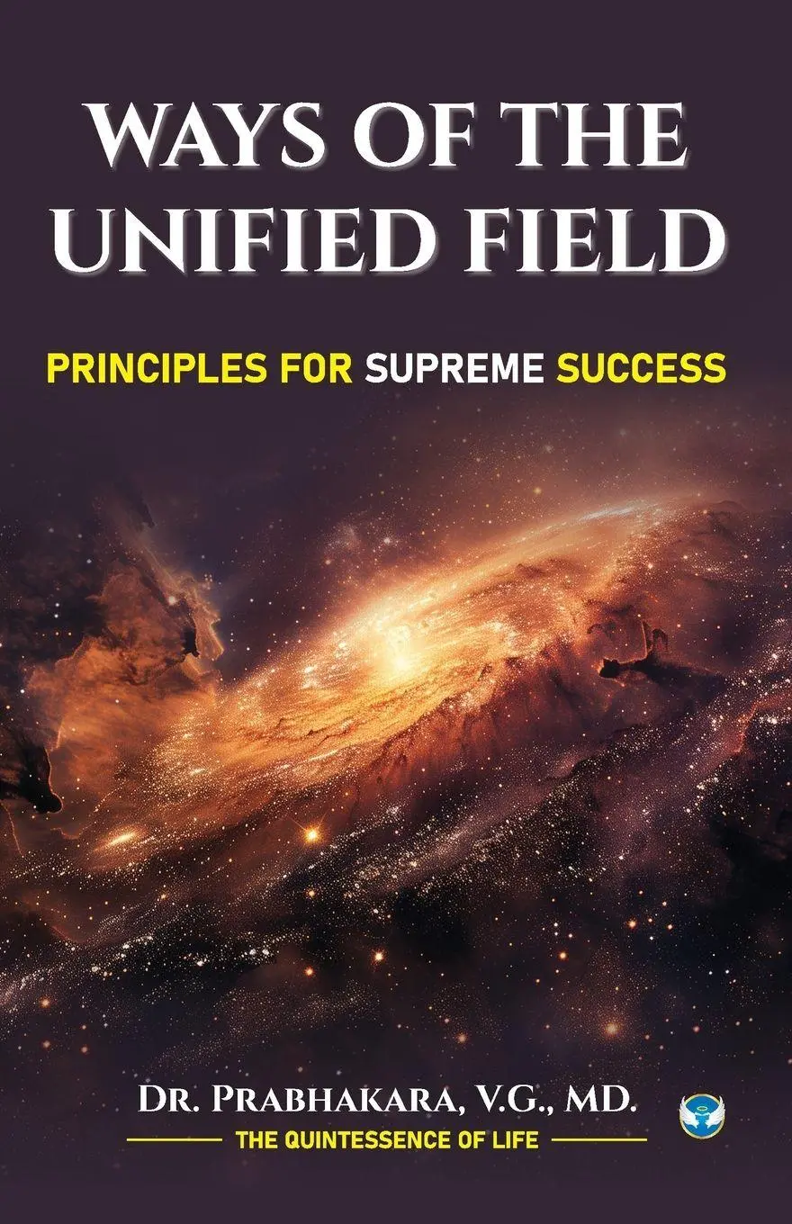 Cover: 9789360065300 | Ways of the Unified Field | Principles for Supreme Success | Buch
