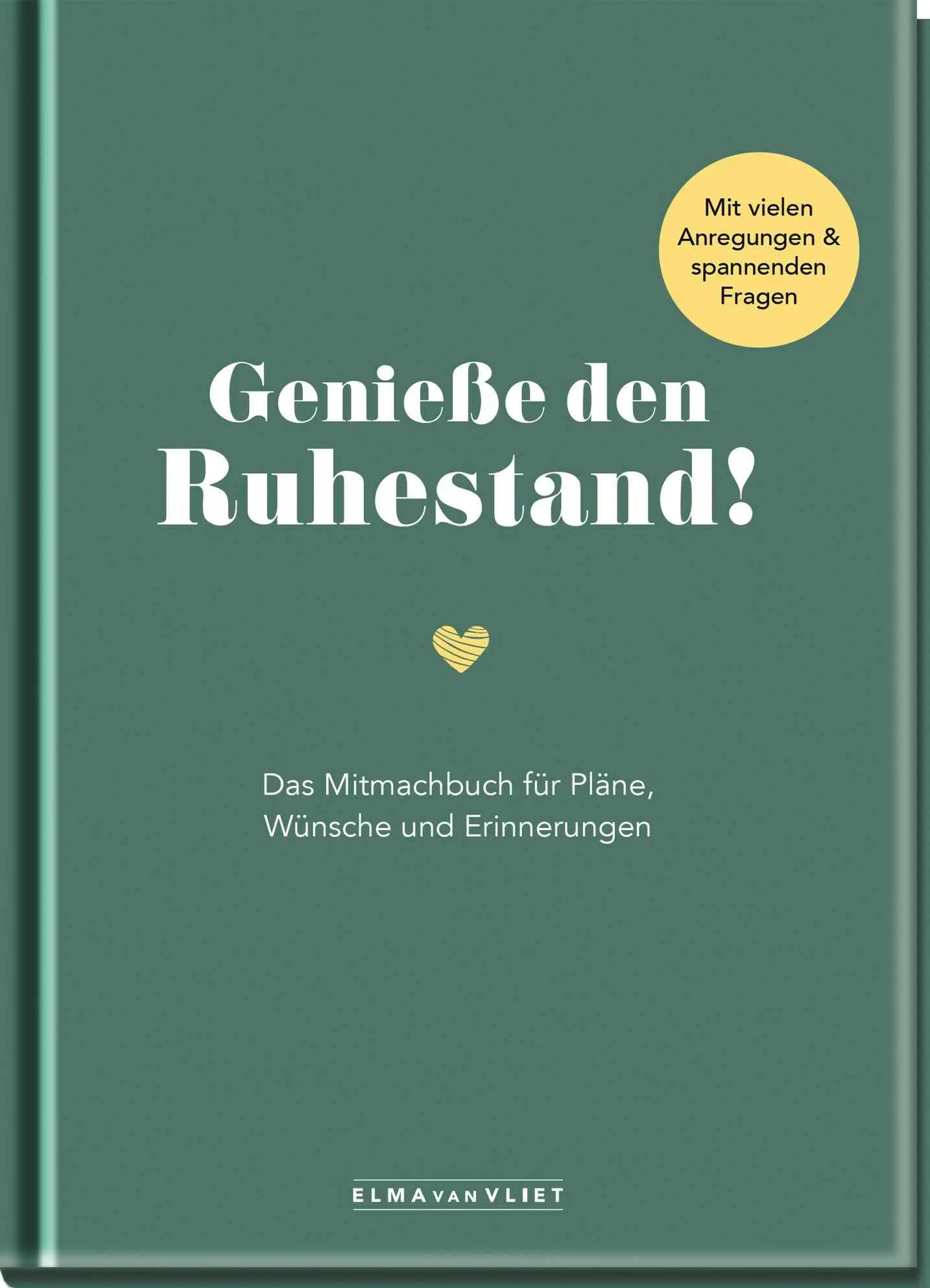 Cover: 4251693905400 | Genieße den Ruhestand! | Elma Van Vliet | Notizbuch | 160 S. | Deutsch