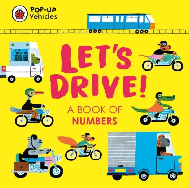 Cover: 9780241535400 | Pop-Up Vehicles: Let's Drive! | A Book of Numbers | Ladybird | Buch