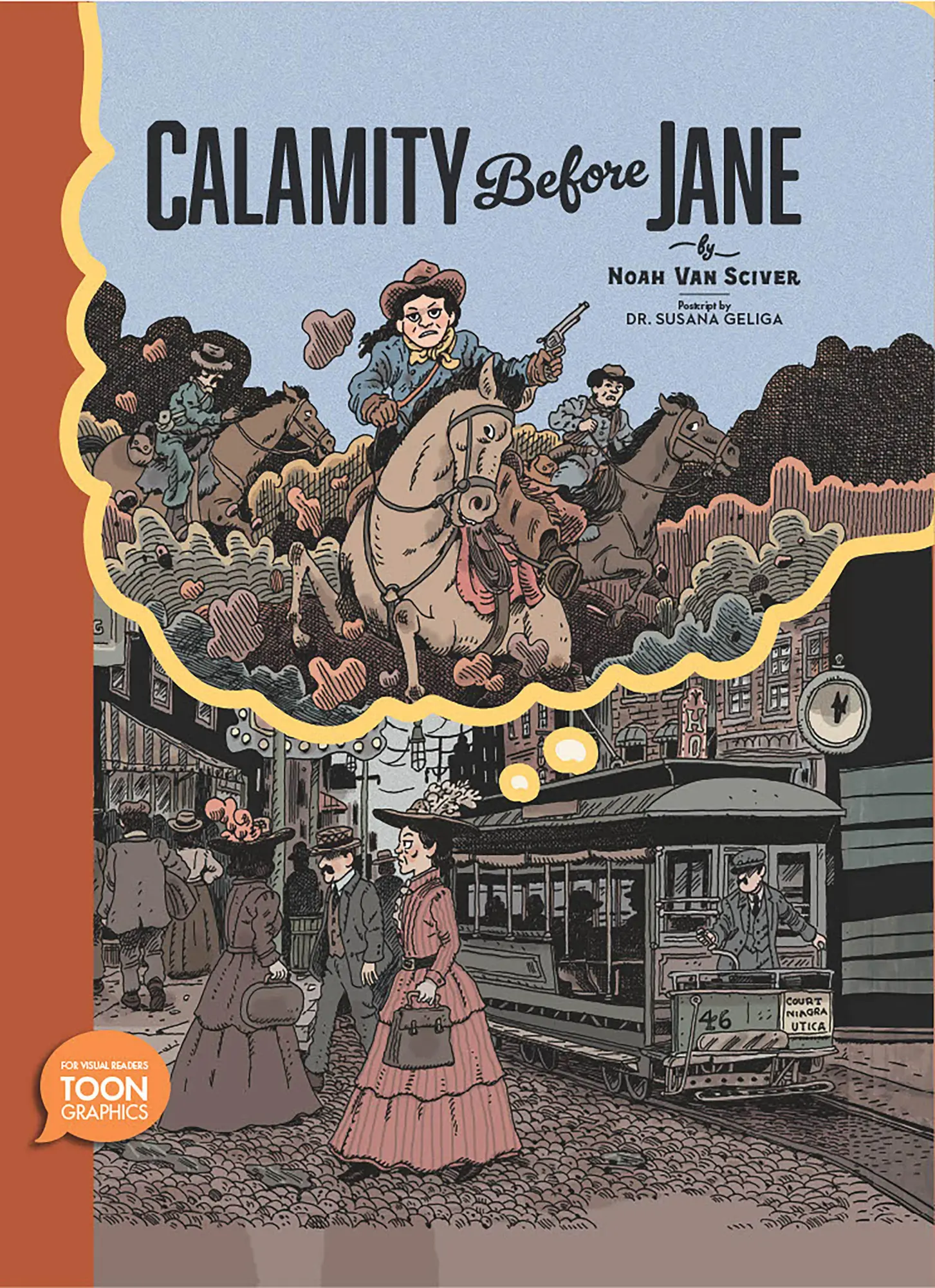 Cover: 9781662665400 | Calamity Before Jane | A Toon Graphic | Noah Van Sciver | Buch | 2025