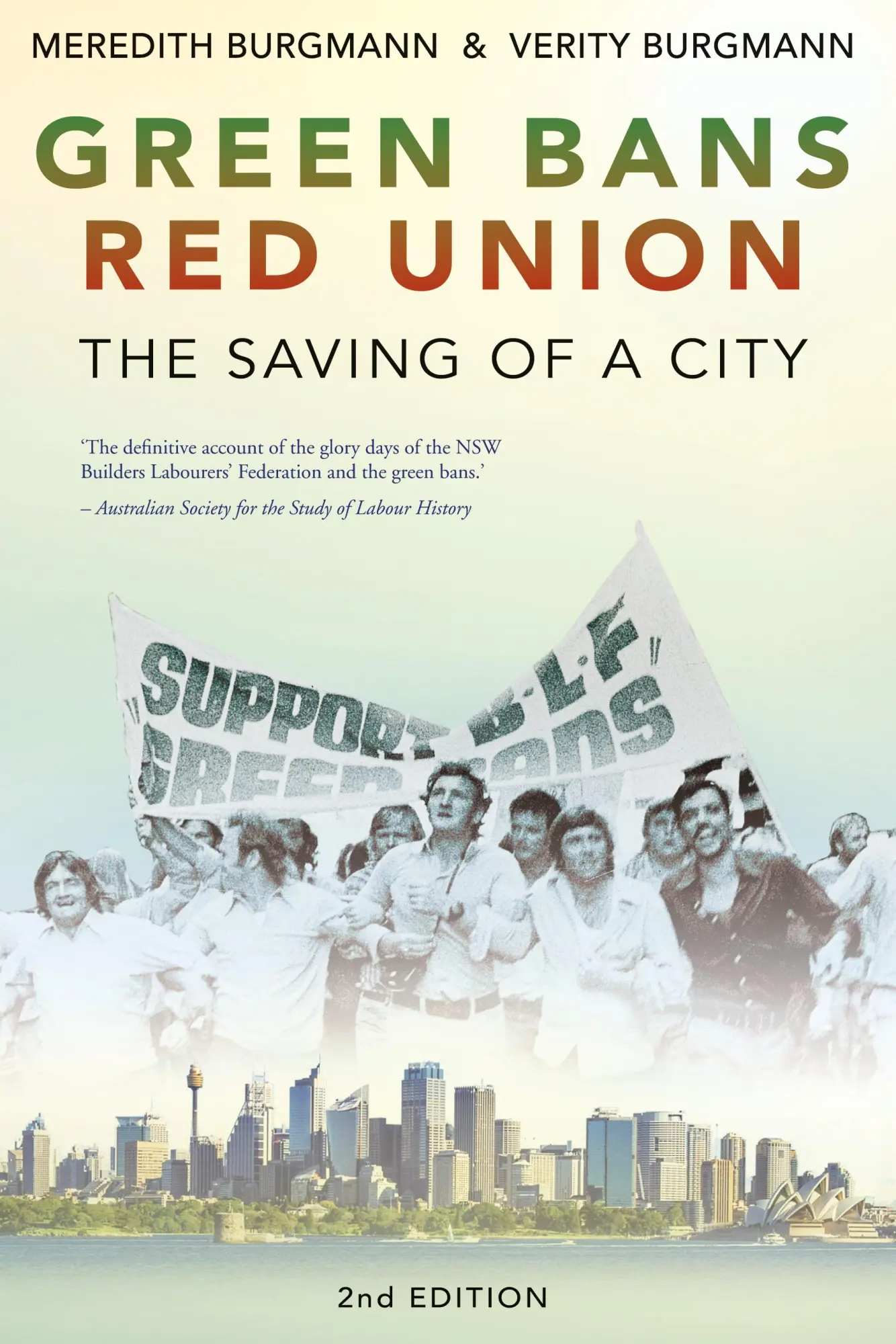 Cover: 9781742235400 | Green Bans, Red Union | The saving of a city | Burgmann (u. a.) | Buch