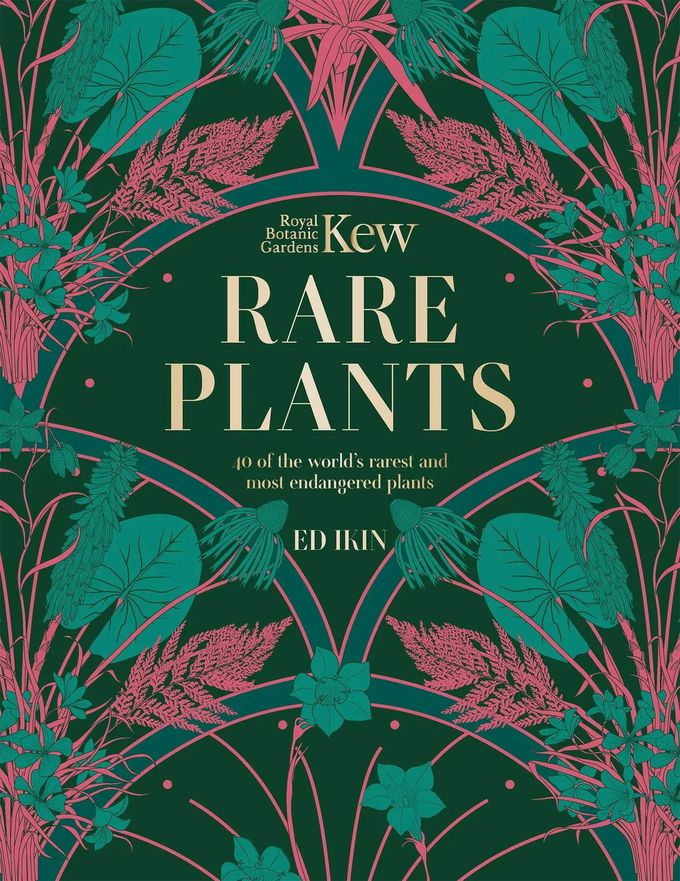 Cover: 9781802795400 | Kew - Rare Plants | The world's unusual and endangered plants | Buch