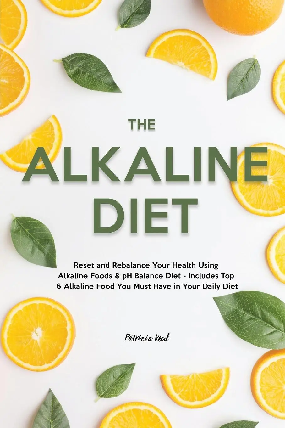 Cover: 9781803615400 | The Alkaline Diet | Patricia Reed | Taschenbuch | Englisch | 2022