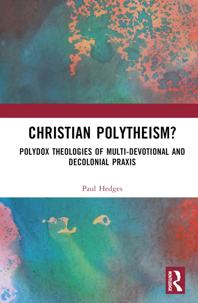 Cover: 9781032605500 | Christian Polytheism? | Paul Hedges | Buch | Englisch | 2024