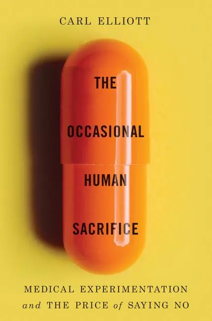 Cover: 9781324065500 | The Occasional Human Sacrifice | Carl Elliott | Buch | Englisch | 2024