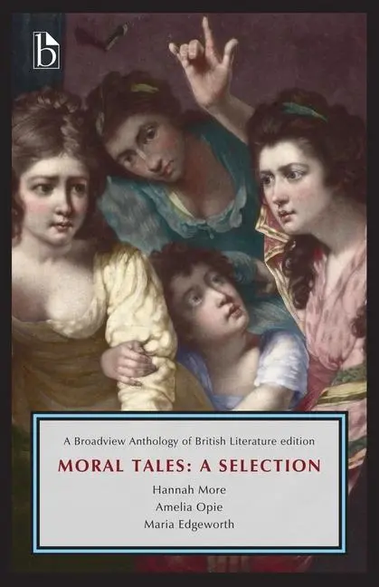 Cover: 9781554815500 | Moral Tales: A Selection | Amelia Opie (u. a.) | Taschenbuch | 2021