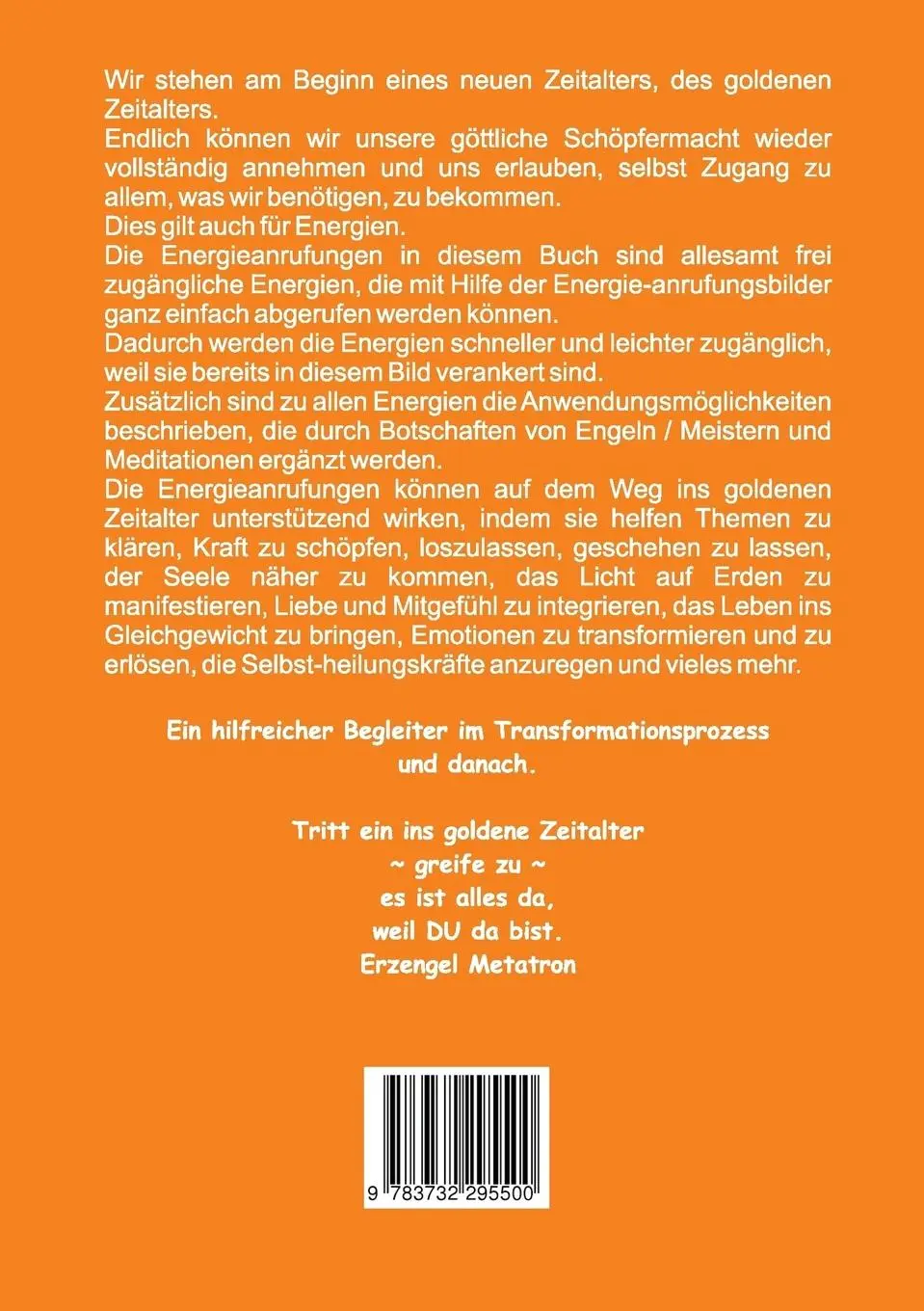 Rückseite: 9783732295500 | Energieanrufungen im goldenen Zeitalter | Heike Saviera Wagner | Buch