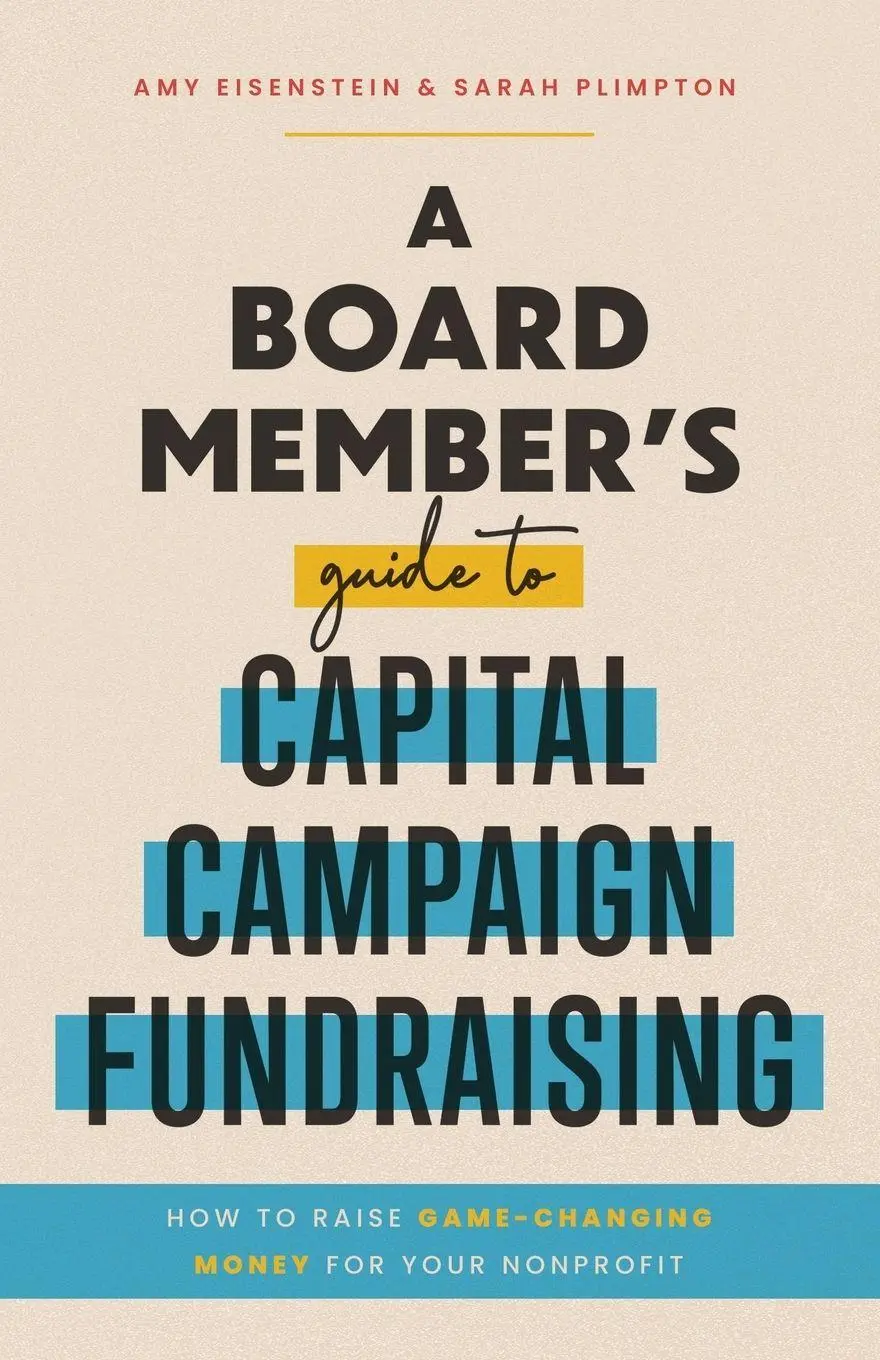 Cover: 9798994905500 | A Board Member's Guide to Capital Campaign Fundraising | Taschenbuch
