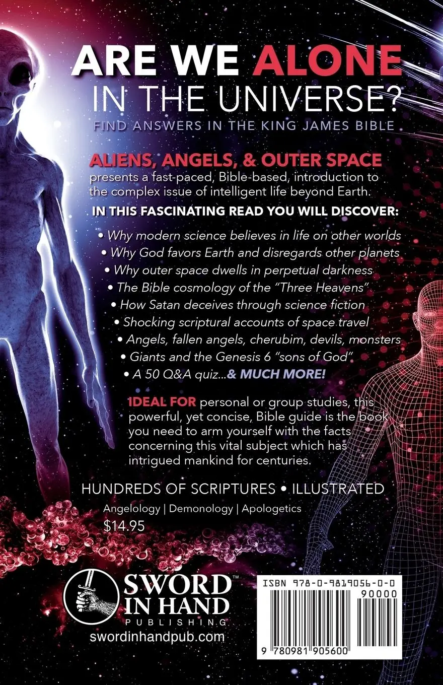 Rückseite: 9780981905600 | ALIENS, ANGELS &amp; OUTER SPACE! A Biblical Investigation into Life...