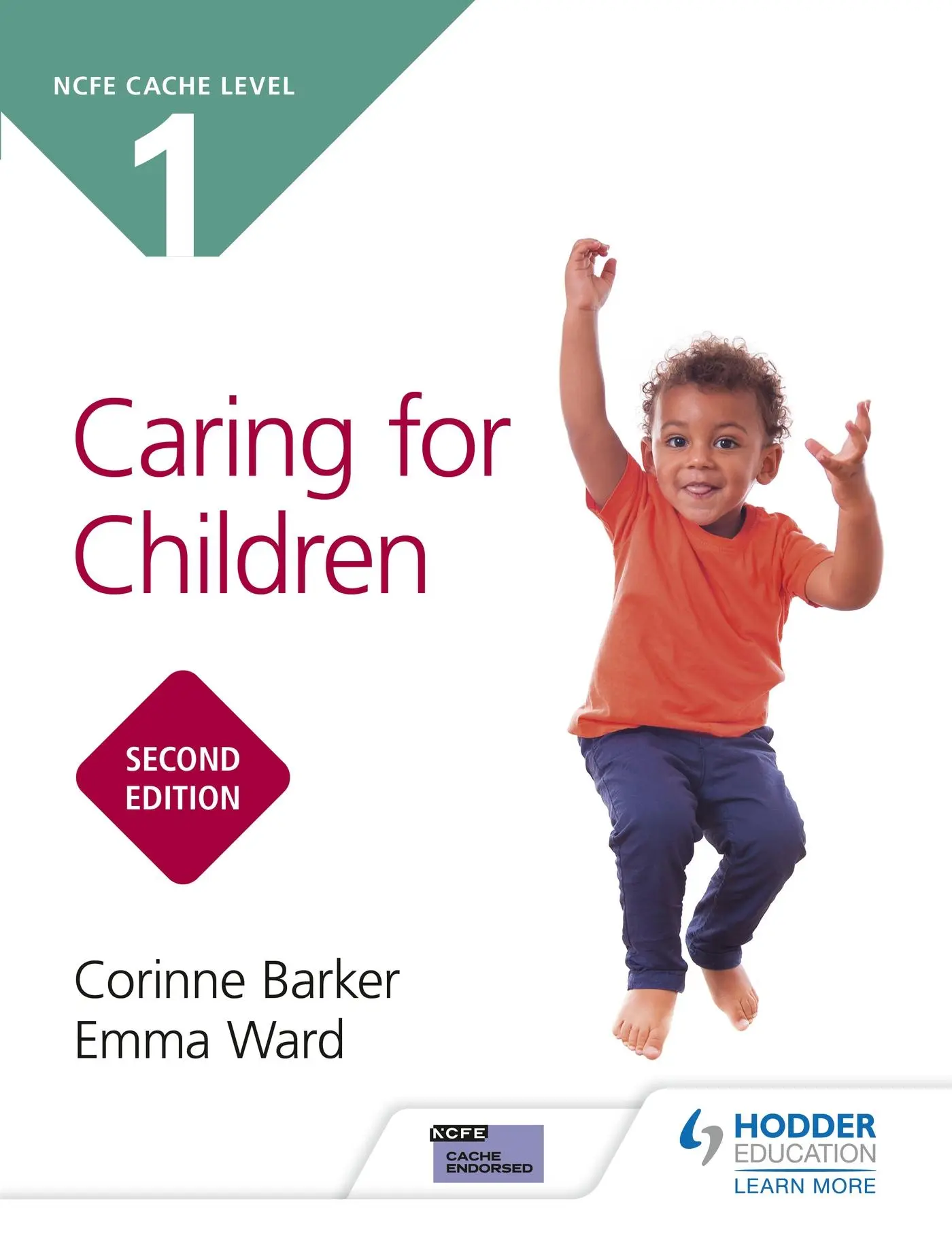 Cover: 9781510485600 | NCFE CACHE Level 1 Caring for Children Second Edition | Barker (u. a.)
