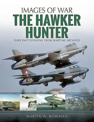 Cover: 9781526705600 | The Hawker Hunter | Martin W Bowman | Taschenbuch | Englisch | 2020
