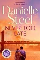 Cover: 9781529085600 | Never Too Late | Danielle Steel | Taschenbuch | 336 S. | Englisch