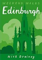 Cover: 9781907025600 | Edinburgh | Weekend Walks | Nick Drainey | Taschenbuch | Englisch