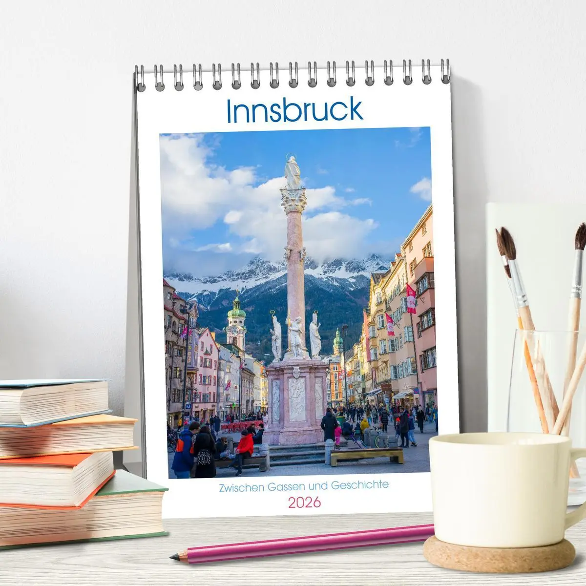 Bild: 9783516605600 | Innsbruck - Zwischen Gassen und Geschichte (Tischkalender 2026 DIN...