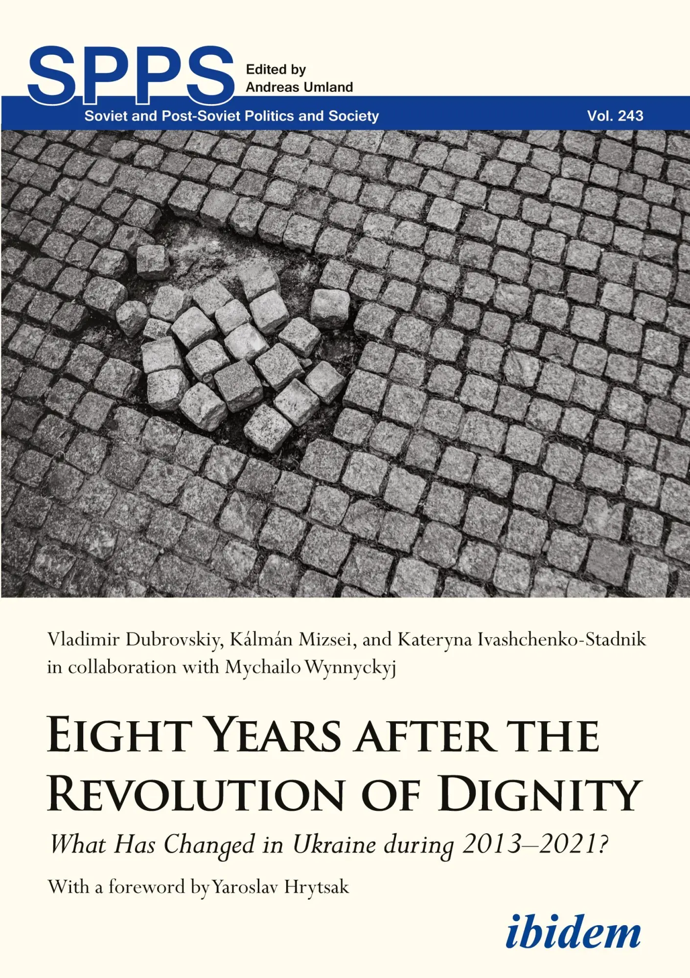 Cover: 9783838215600 | Eight Years after the Revolution of Dignity | Dubrovskyi | Taschenbuch