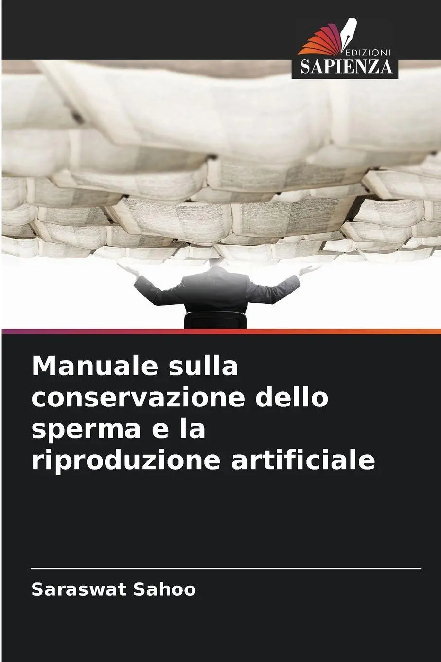 Manuale sulla conservazione dello sperma e la riproduzione artificiale