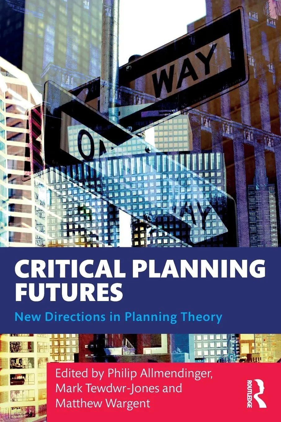Cover: 9781032515700 | Critical Planning Futures | New Directions in Planning Theory | Buch