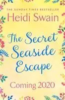 Cover: 9781471185700 | The Secret Seaside Escape | Heidi Swain | Taschenbuch | 400 S. | 2020