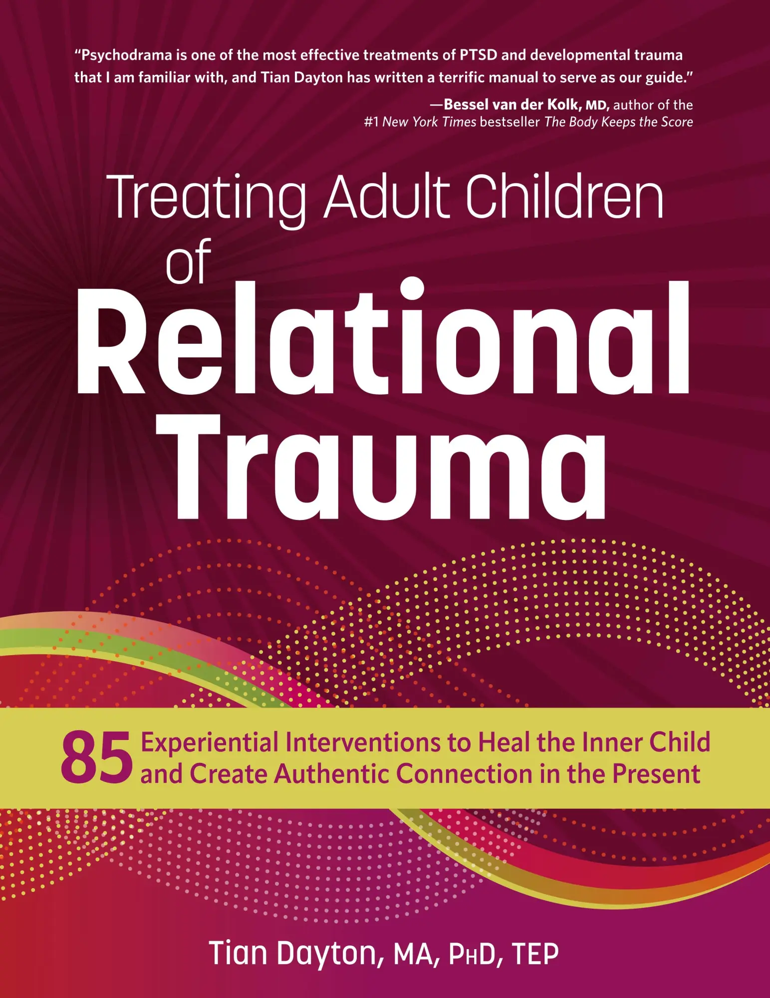 Cover: 9781683735700 | Treating Adult Children of Relational Trauma | Tian Dayton | Buch