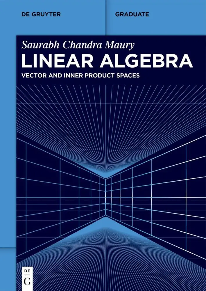 Cover: 9783111515700 | Linear Algebra | Vector and Inner Product Spaces | Maury | Taschenbuch