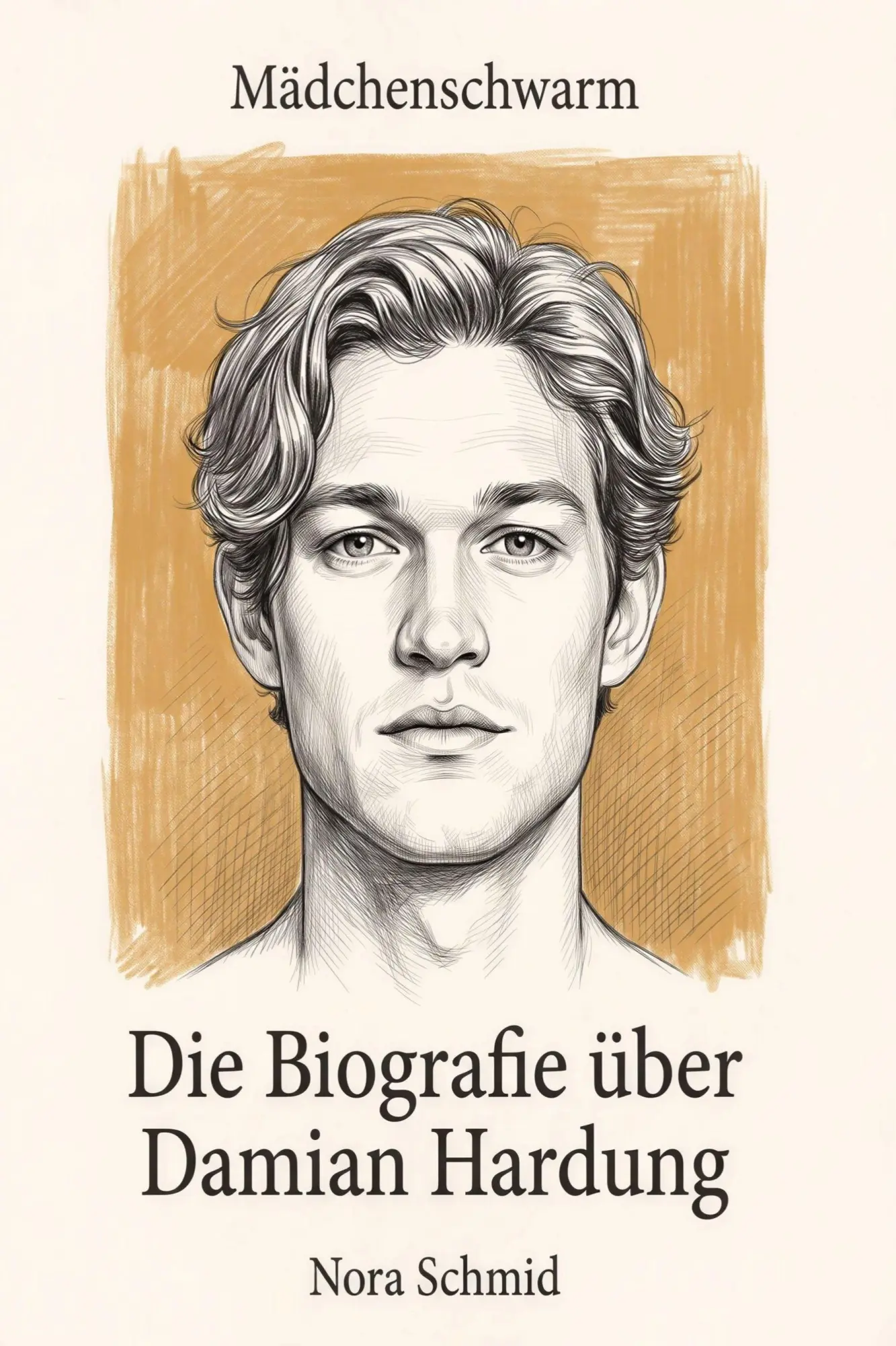 Cover: 9783696405700 | Die Biografie über Damian Hardung | Mädchenschwarm | Nora Schmid