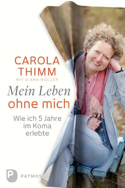 Cover: 9783843605700 | Mein Leben ohne mich | Wie ich fünf Jahre im Koma erlebte | Buch