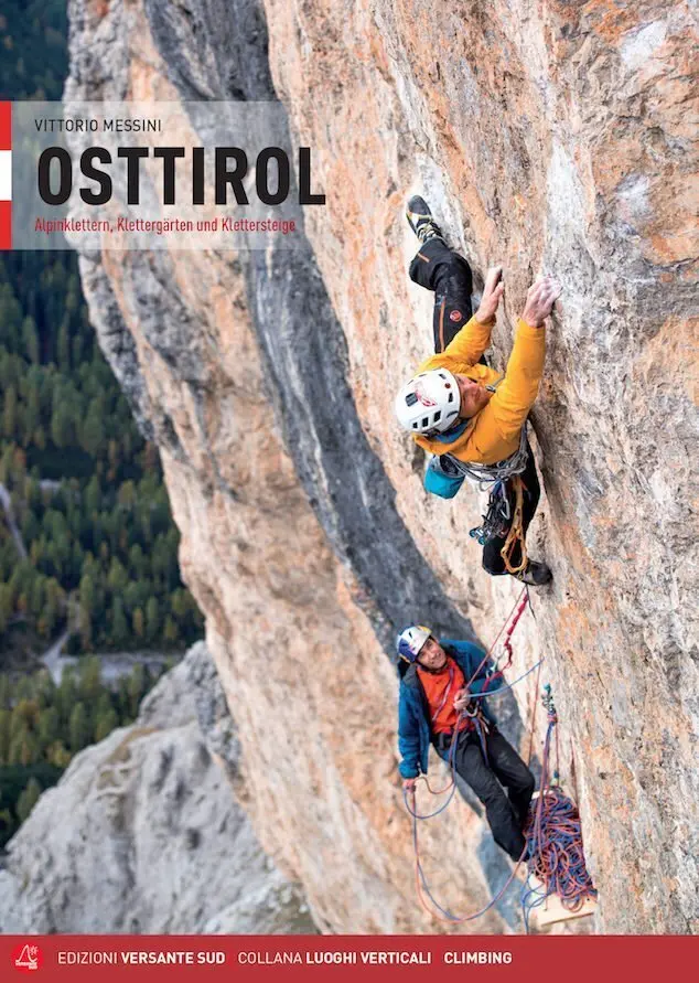 Cover: 9788885475700 | Osttirol | Alpinklettern, Klettergärten und Klettersteige | Messini