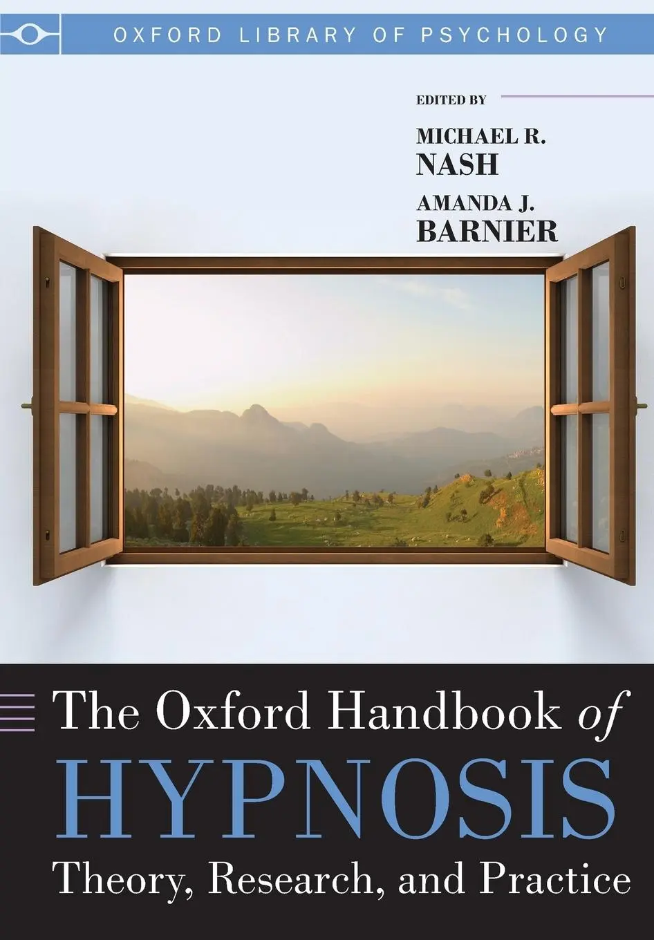 Cover: 9780199645800 | Oxford Handbook of Hypnosis | Theory, Research and Practice | Buch
