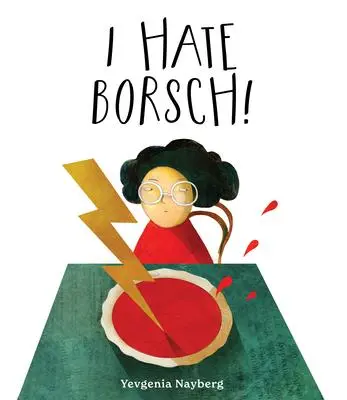 Cover: 9780802855800 | I Hate Borsch! | Yevgenia Nayberg | Buch | Englisch | 2022