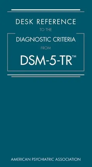 Cover: 9780890425800 | Desk Reference to the Diagnostic Criteria from Dsm-5-Tr(r) | Buch