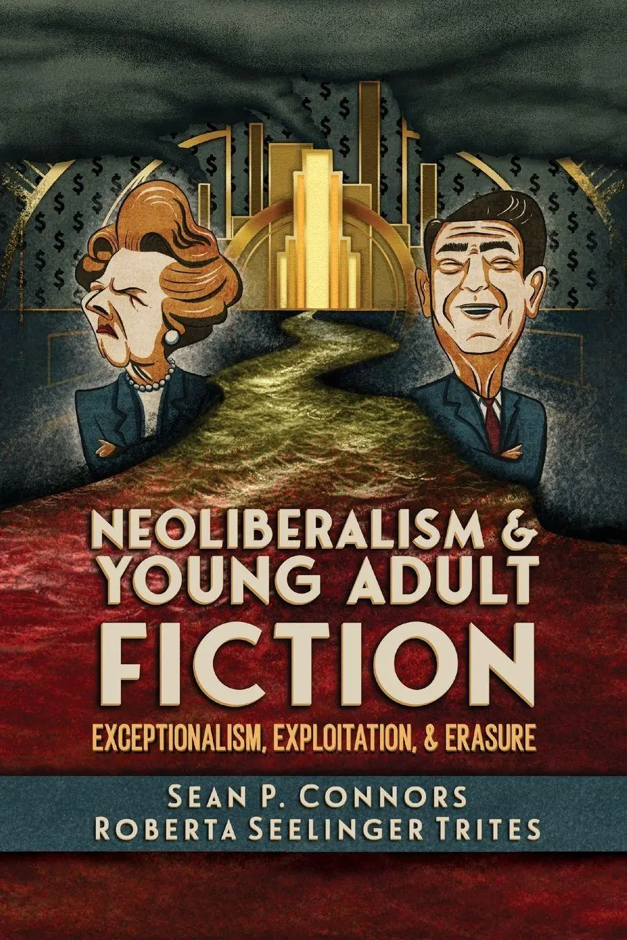 Cover: 9781496855800 | Neoliberalism and Young Adult Fiction | Sean P Connors (u. a.) | Buch